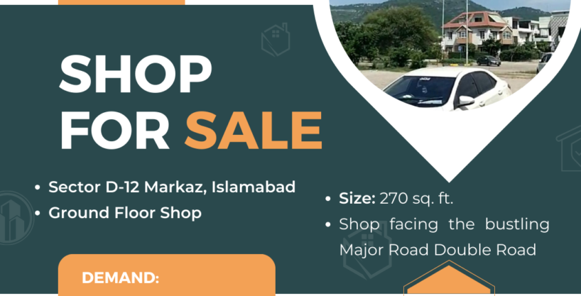 Commercial Property (Ground Floor Shop) for Sale in Sector D-12 Markaz, Islamabad