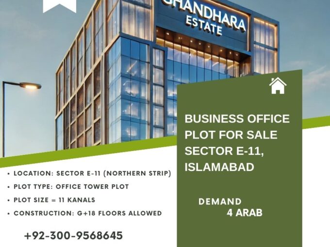 Office Tower Plot for Sale Margalla Avenue – Sector E-11, Islamabad