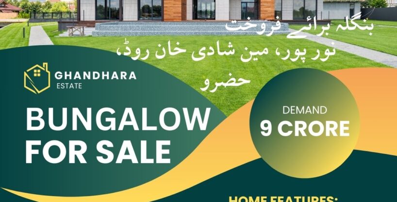 Bungalow For Sale Shadi Khan Road, Hazro Attock