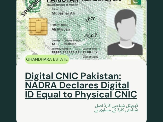Digital CNIC is Legally Equivalent to Physical CNIC in Pakistan