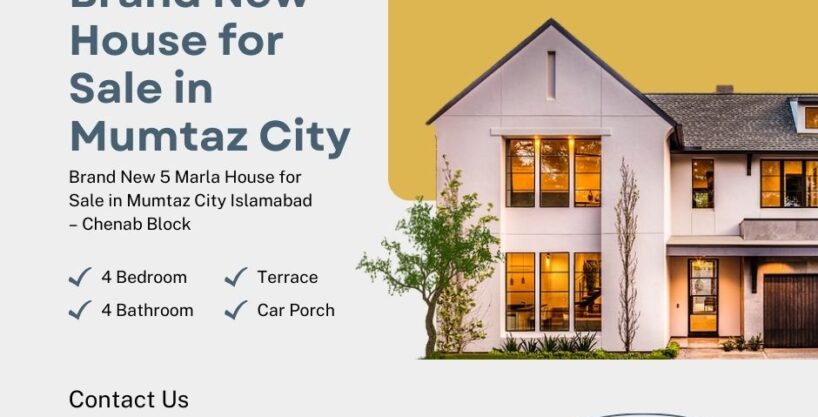 Brand New 5 Marla House for Sale in Mumtaz City Islamabad – Chenab Block