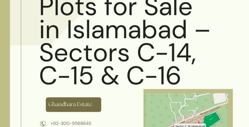 C-14, C-15 & C-16 Plots for Sale in Islamabad