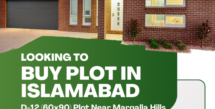 600 Sq Yard Plot for Sale in D-12 Islamabad near Margalla Road | Prime Location