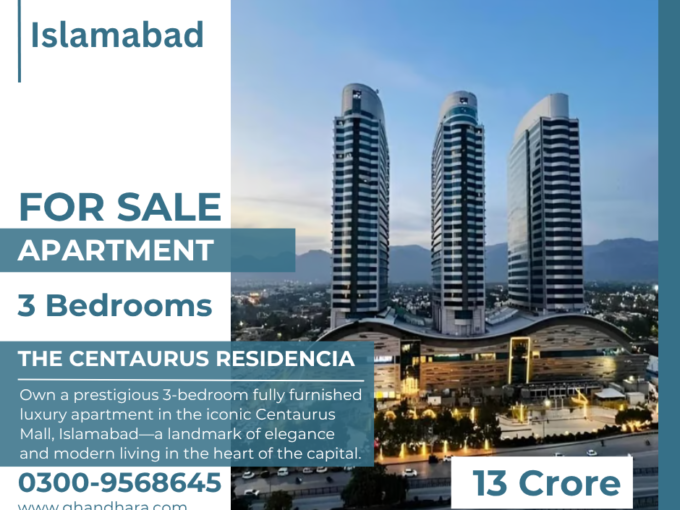Luxury Apartment for Sale in The Centaurus Residencia, Islamabad
