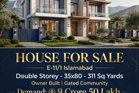 House for Sale in E-11/1 Islamabad – 35x80 | 311 Sq Yards